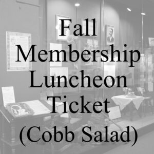 Events: Fall Luncheon Tickets: Cobb Salad - must be pre-ordered and pre-paid!!